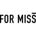 For Miss