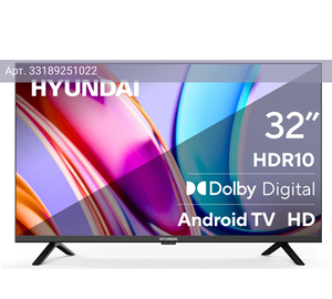 Телевизор Hyundai Android TV H-LED32BS5002, 32